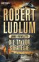 Robert Ludlum: Ludlum, R: Taylor-Strategie, Buch, Buch