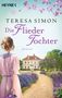 Teresa Simon: Die Fliedertochter, Buch, Buch
