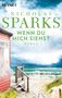 Nicholas Sparks: Wenn du mich siehst, Buch