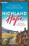 Charlotte McGregor: Highland Hope 2 - Ein Pub für Kirkby, Buch, Buch