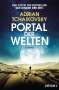 Adrian Tchaikovsky: Portal der Welten, Buch