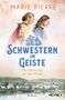 Marie Pierre: Schwestern im Geiste, Buch