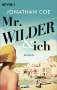 Jonathan Coe: Mr. Wilder und ich, Buch