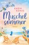 Karin König: Muschelsommer, Buch