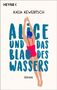 Katja Keweritsch: Alice und das Blau des Wassers, Buch