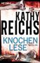 Kathy Reichs: Knochenlese, Buch