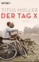 Titus Müller: Der Tag X, Buch, Buch