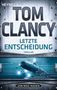 Tom Clancy: Letzte Entscheidung, Buch