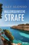 Lilly Alonso: Mallorquinische Strafe, Buch