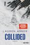 Lauren Asher: Collided, Buch, Buch