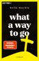 Bella Mackie: What a Way To Go, Buch, Buch