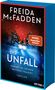 Der Titel ist "Der Unfall" von Freida McFadden. "Spiegel Bestseller-Autorin". Rotes und blaues Cover mit Schneeszene., Buch