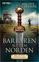 Titel: "Die Barbaren aus dem Norden". Name: Jan Ove Ekeberg. Eine beeindruckende Schwertspitze vor einer Landschaft mit Holzfeste., Buch