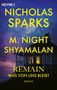 "Nicholas Sparks mit M. Night Shyamalan: Remain - Was von uns bleibt. Roman." Haus am Meer bei Dämmerung., Buch