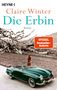 Titel: Claire Winter - Die Erbin. Roman. SPIEGEL Bestseller-Autorin. Frau und Cabrio vor blühendem Baum., Buch