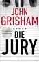 Text: "John Grisham, Roman, Die Jury, Der legendäre Weltbestseller." Stufen führen zu Säulen und einer großen Tür., Buch