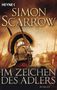 Simon Scarrow: Im Zeichen des Adlers, Buch, Buch