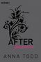 Anna Todd: After passion, Buch