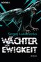 Sergej Lukianenko: Wächter der Ewigkeit, Buch, Buch