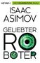 Isaac Asimov: Geliebter Roboter, Buch