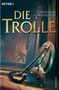 Christoph Hardebusch: Die Trolle, Buch