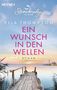 Ella Thompson: Ein Wunsch in den Wellen - Stonebridge Island 1, Buch