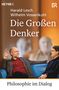 Harald Lesch: Die Großen Denker, Buch