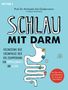 Michaela Axt-Gadermann: Schlau mit Darm, Buch