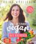 Carina Wohlleben: Ganz entspannt vegan - Das Kochbuch, Buch