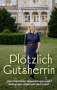 Elisabeth Neufeld-Picciani: Plötzlich Gutsherrin, Buch