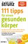 Ulrich Strunz: 111 Tipps für einen gesunden Körper, Buch
