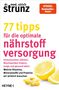 Ulrich Strunz: 77 Tipps für die optimale Nährstoffversorgung, Buch