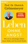 „Prof. Dr. Dietrich Grönemeyer. Leben ohne Angst. Spiegel Bestseller.“ Gelber Hintergrund, Portrait eines lächelnden Mannes., Buch