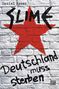 Daniel Ryser: Slime, Buch