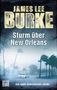 James Lee Burke: Sturm über New Orleans, Buch