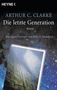 Arthur C. Clarke: Die letzte Generation, Buch