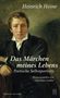 Heinrich Heine: "Das Märchen meines Lebens", Buch