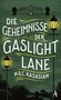 M. R. C. Kasasian: Die Geheimnisse der Gaslight Lane, Buch