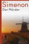 Georges Simenon: Der Mörder, Buch