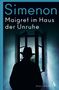 Georges Simenon: Maigret im Haus der Unruhe, Buch