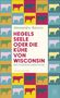 Alessandro Baricco: Hegels Seele oder Die Kühe von Wisconsin, Buch