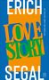 Erich Segal: Love Story, Buch