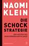 Naomi Klein: Die Schock-Strategie, Buch