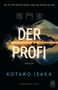 Kotaro Isaka: Der Profi, Buch