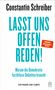 Constantin Schreiber: Lasst uns offen reden!, Buch