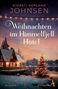 Kjersti Herland Johnsen: Weihnachten im Himmelfjell Hotel, Buch