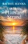 Rachel Hanna: Das kleine Haus am Strand, Buch