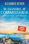 "Signora Commissaria und die Insel der Träume" von Alexander Oetker. Küstenlandschaft mit Sonnenuntergang., Buch