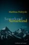 Matthias Politycki: Samarkand Samarkand, Buch