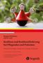Margaret Mcallister: Resilienz und Resilienzförderung bei Pflegenden und Patienten, Buch